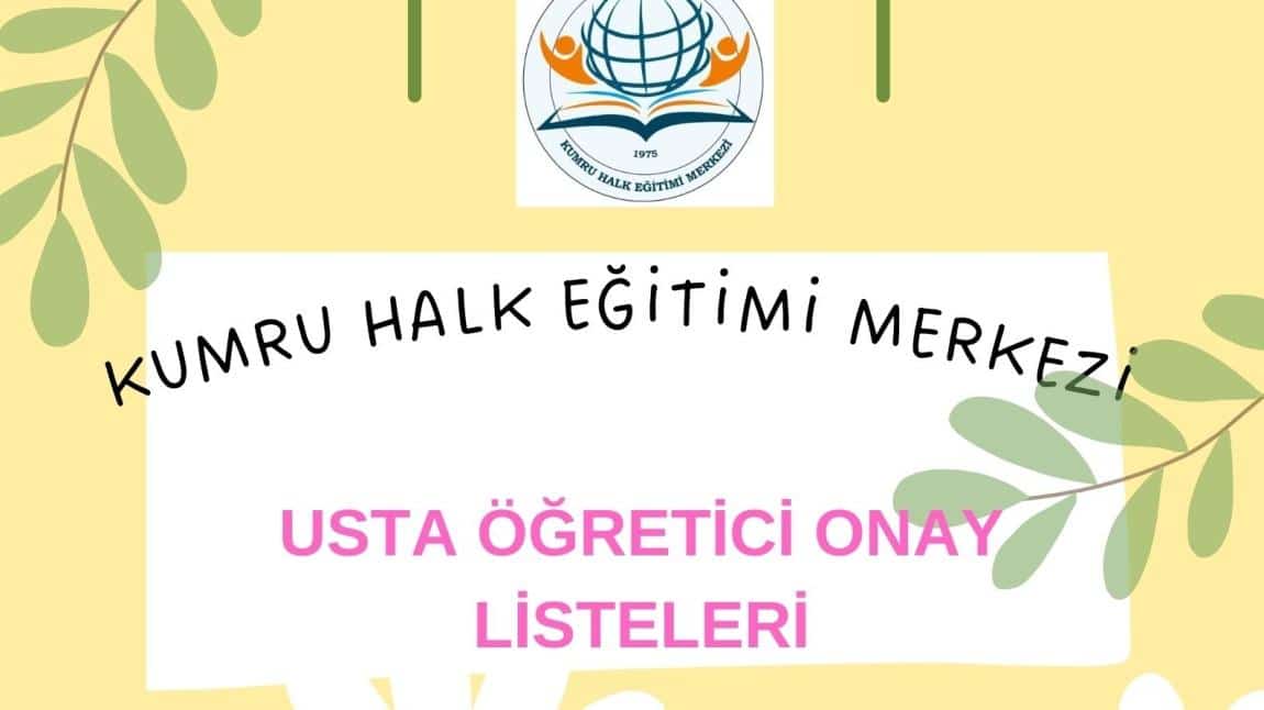 USTA ÖĞRETİCİ (KESİN ) ONAY LİSTELERİ